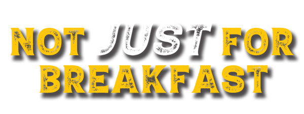 not-just-for-breakfast-1-600x225